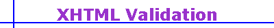 XHTML Validation