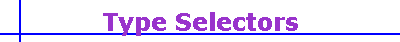 Type Selectors