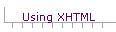 Using XHTML