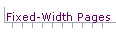 Fixed-Width Pages